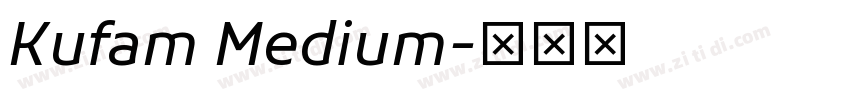 Kufam Medium字体转换